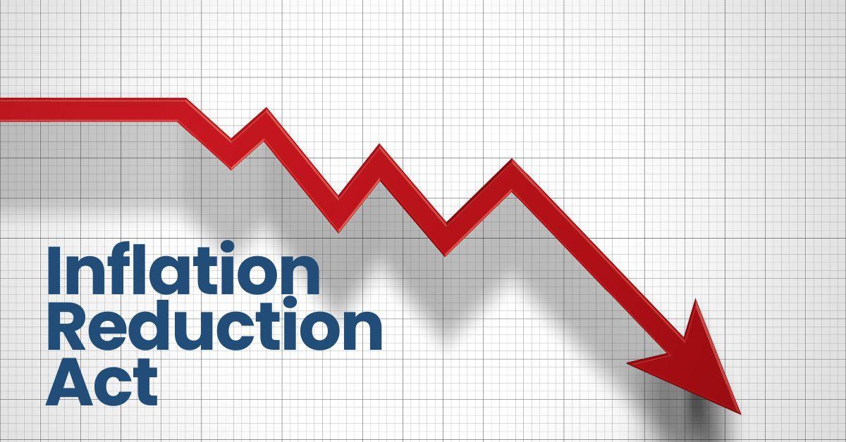 How The Inflation Reduction Act Will ﻿Lower Costs For Your Business ...